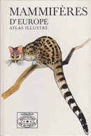 Mammifères D'Europe. Atlas Illustre (1974) De Jan Hanzak - Animales