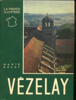 Vézelay (1962) De Marie Bécet - Tourisme