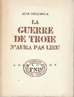 La Guerre De Troie N'aura Pas Lieu (1962) De Jean Giraudoux - Other & Unclassified