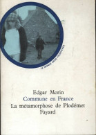 Commune En France (1967) De Edgar Morin - Histoire