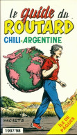 Chili, Argentine 1997-1998 (1997) De Collectif - Tourisme