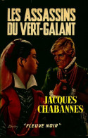 Les Assassins Du Vert-Galant (1965) De Jacques Chabannes - Romantiek