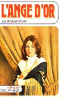 L'ange D'or (1977) De Elizabeth Elgin - Romantiek