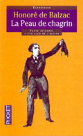 La Peau De Chagrin (2001) De Honoré De Balzac - Auteurs Classiques