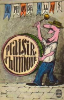 Plaisir D'humour (1966) De Alphonse Allais - Humor