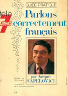 Parlons Correctement Français (1978) De Jacques Capelovici - Non Classés