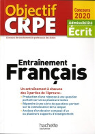 Objectif CRPE Entrainement En Français 2020 (2019) De Laurence Allain Le Forestier - 18+ Years Old