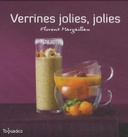 Verrines Jolies Jolies (2010) De Florent Margaillan - Gastronomia