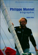 Philippe Monnet Biographie (2000) De Didier Piron - Natualeza