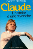 Claude. L'histoire D'une Revanche (1988) De Josette François - Musica