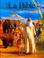 La Bible. Les Grands Récits De L'ancien Et Du Nouveau Testament (1997) De Claude Millet - Religion