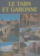 Le Tarn Et Garonne (1994) De Didier Poux - Tourisme