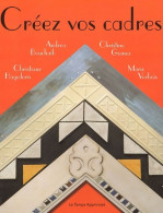 Créez Vos Cadres (2000) De Andréa Bouchaïb - Gezondheid
