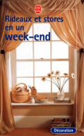 Rideaux Et Stores En Un Week-end (1999) De Jacqueline Venning - Decorazione Di Interni