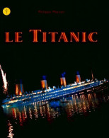 Le Titanic (1998) De Philippe Masson - Barco