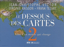 Le Dessous Des Cartes : Coffret En 2 Volumes : Atlas Géopolitique ; Atlas D'un Monde Qui Change ( - Geographie