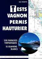 Tests Vagnon Permis Hauturier (1998) De Collectif - Barche