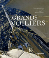 GRANDS VOILIERS (2008) De Rolland Francois-Marie - Natura