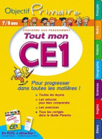 OBJECTIF PRIMAIRE -Tout Mon CE1 (2011) De Collectif - 6-12 Jahre