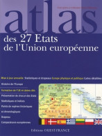 Atlas Des 27 États De L'union Européenne (2008) De Patrick Mérienne - Mappe/Atlanti