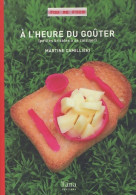 A L'HEURE DU Goûter (2005) De Martine Camillieri - Autres & Non Classés