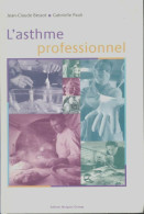 L'asthme Professionnel (1999) De Jean-Claude Bessot - Gezondheid