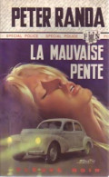 La Mauvaise Pente (1974) De Peter Randa - Other & Unclassified