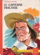 Le Capitaine Fracasse (1959) De Théophile Gautier - Klassische Autoren