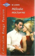 Mélodie Nocturne (2001) De B.J. James - Romantique