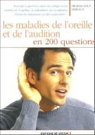 Les Maladies De L'oreille Et De L'audition En 200 Questions (2005) De Jean-Loup Dervaux - Health
