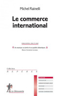 Le Commerce International (2015) De Michel Rainelli - Economie