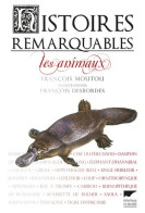 Histoires Remarquables : Les Animaux (2014) De François Moutou - Tiere