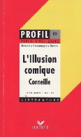 L'illusion Comique (1993) De Pierre Corneille - Autres & Non Classés