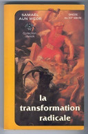 La Transformation Radicale (1983) De Samael Aun Weor - Esotérisme