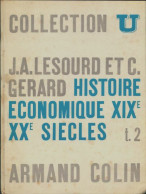 Histoire économique XIXe Et XXe Siècles Tome II (1966) De C. Gérard - Histoire