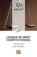 Lexique De Droit Constitutionnel (2012) De Pierre Avril - Economie