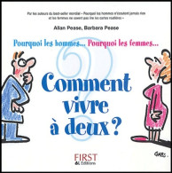 Comment Vivre à Deux ? : Pourquoi Les Hommes... Pourquoi Les Femmes... (2004) De Allan Pease - Health