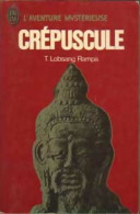 Crépuscule (1975) De T. Lobsang Rampa - Esotérisme