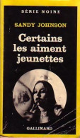 Certains Les Aiment Jeunettes (1980) De Sandy Jahnson - Other & Unclassified