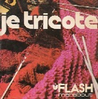 Je Tricote (1969) De Jacqueline Orts - Viaggi