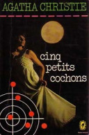 Cinq Petits Cochons (1976) De Agatha Christie - Other & Unclassified