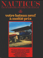 Encyclopédie Pratique Du Bateau Tome XIII : Votre Bateau Neuf à Moitié Prix (1979) De Gérard Borg - Schiffe