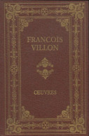 Oeuvres (1977) De François Villon - Autres & Non Classés