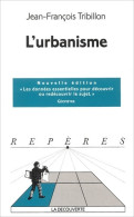 L'urbanisme (1990) De Jean-François Tribillon - Géographie