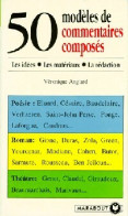 50 Modèles De Commentaires Composés (1994) De Véronique Anglard - Altri & Non Classificati