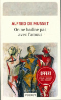 On Ne Badine Pas Avec L'amour (0) De Alfred De Musset - Andere & Zonder Classificatie