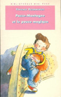 Passe-Montagne Et Le Pouce Magique (1993) De Florence Desmazures - Autres & Non Classés