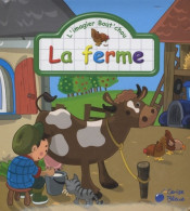 Ferme (la) (les Imagier Bout'chou) (2009) De Vernius - Autres & Non Classés