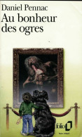 Au Bonheur Des Ogres (1988) De Daniel Pennac - Other & Unclassified