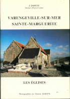 Varengeville-sur-mer, Sainte-Marguerite : Les églises (1986) De J. Daoust - Tourismus